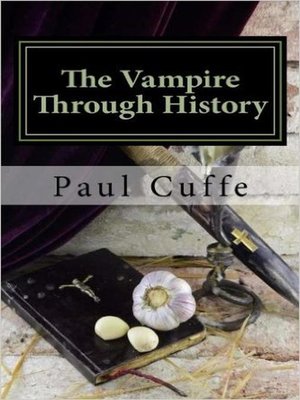 cover image of The Vampire Through History